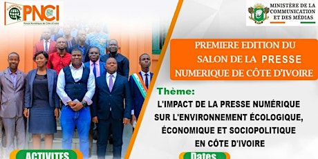 Image principale de 1ère édition du Salon de la presse numérique de Côte d'Ivoire
