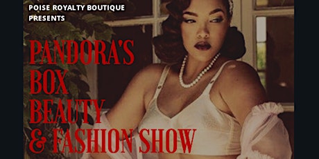 Pandora's Box Beauty and Fashion Show primary image