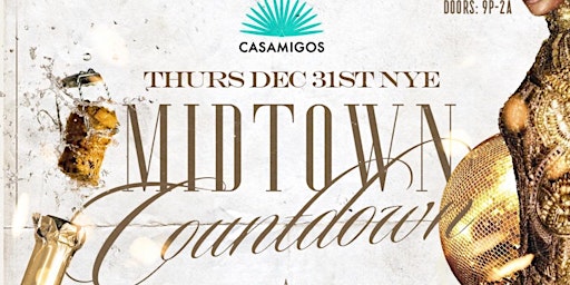 Midtown Count Down New Year Eve - FREE all night w/ RSVP primary image