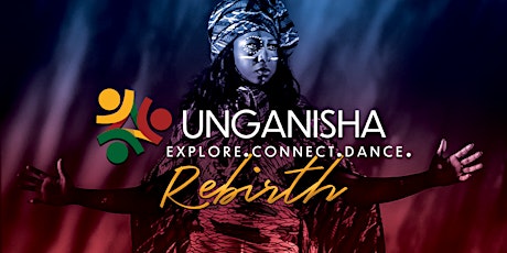 Part 2 ~ UNGANISHA: Explore.Connect.Dance.