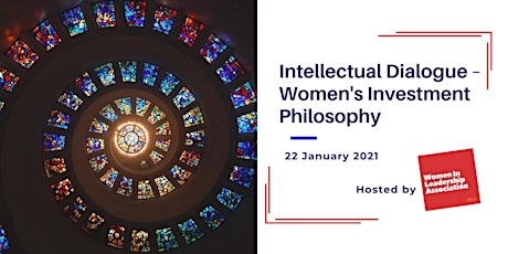 Intellectual Dialogue - Women’s Investment Philosophy