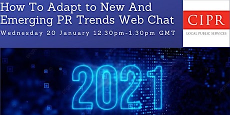 How to Adapt to New and Emerging PR Trends for 2021