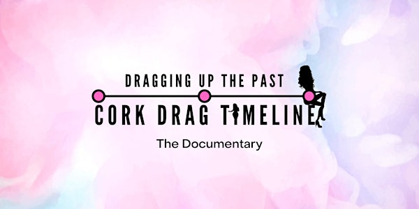 Dragging Up The Past Screening