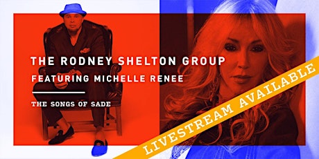The Rodney Shelton Group featuring Michelle Renee. The Songs of Sade. primary image