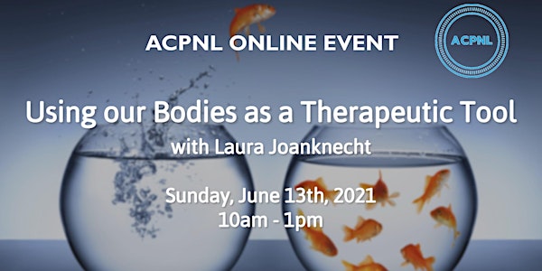Using our Bodies as a Therapeutic Tool with Laura Joanknecht