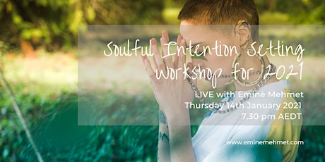 Soulful Intention Setting Workshop for 2021 primary image