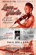Brooke Alford, Artist of the Violin presents "LOVE and VIOLIN": A Special Pre-Valentine's Day Concert primary image