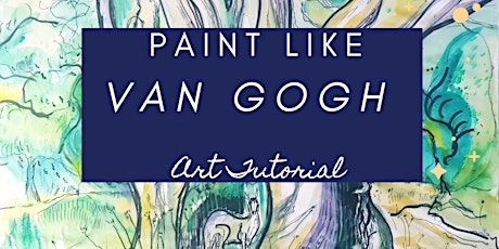 Paint Like Van Gogh Workshop - The Kangaroos primary image