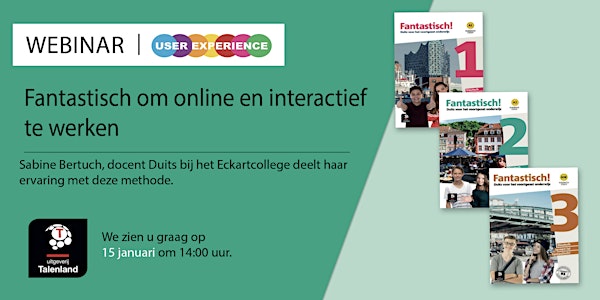 Fantastisch om online en interactief te werken