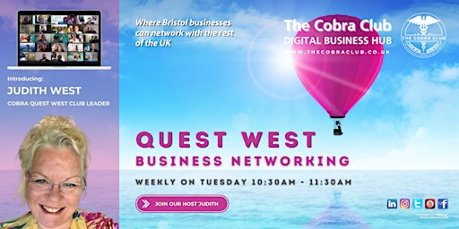 Quest West Networking - Online Networking Event - The Greater Bristol Area