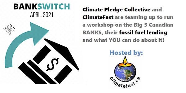Online BankSwitch Workshop w/ ClimateFast