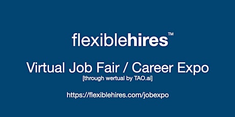 #FlexibleHires Virtual Job Fair / Career Expo Event #Palm Bay tickets