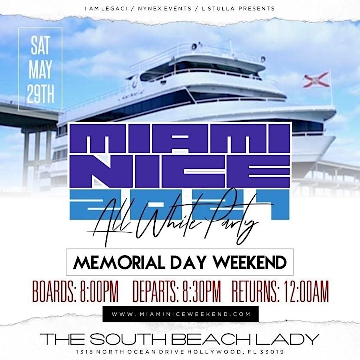 Miami Nice 2021 Memorial Day Weekend Annual All White Yacht Party Trinijunglejuice Trini Jungle Juice Caribbean Urban Event Listings Caribbean Events Trinidad Toronto London Miami New York