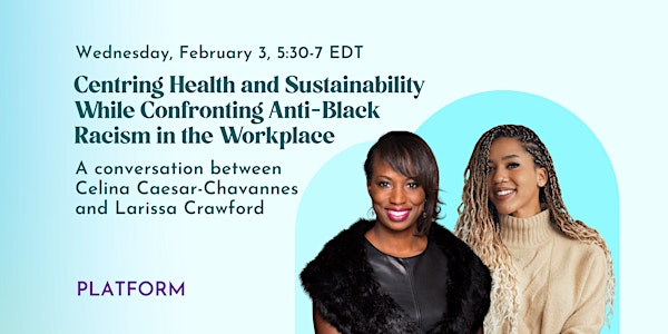 Centring Health and Sustainability While Confronting Anti-Black Racism