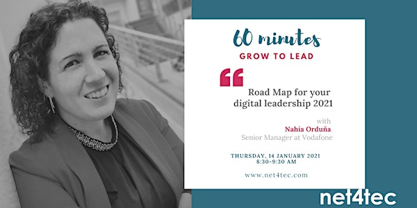 60 minutes GROW TO LEAD - Road Map for  your digital leadership 2021