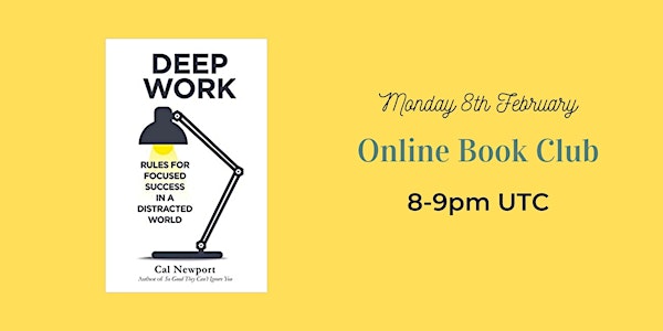 Online Book Club - Deep Work by Cal Newport