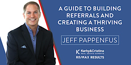 Guide to Building Referrals and Creating a Thriving Business primary image