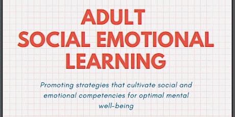Adult Social Emotional Learning
