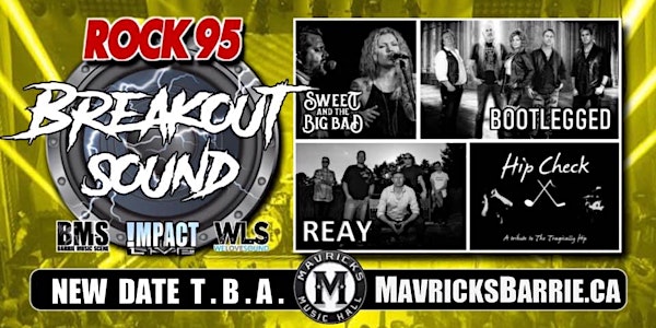 ROCK 95 BREAKOUT SOUND: Bootlegged, Reay, Sweet & The Big Bad + HIP CHECK