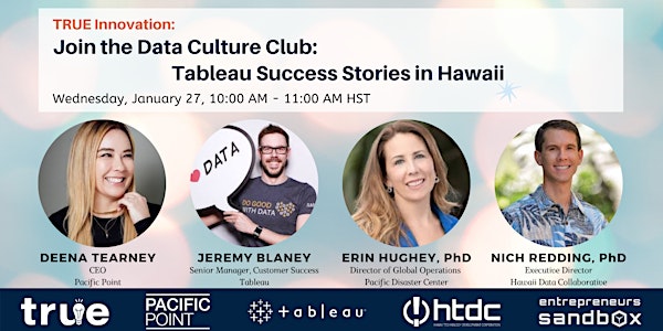 TRUE Insight: Tableau Success Stories in Hawaii