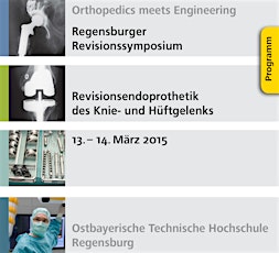 Hauptbild für Symposium: “Orthopedics meets Engineering” – Revisionsendoprothetik des Knie- und Hüftgelenks