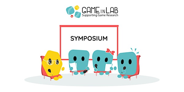 2d Game in Lab Symposium