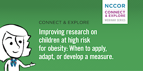 Improving Research on Children at High Risk for Obesity
