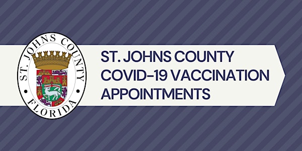 St. Johns County COVID-19 Vaccination Appointments