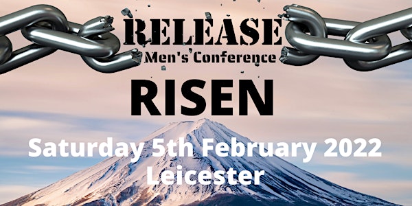RELEASE RISEN 2022 Men's Christian Conference