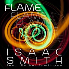 FLAME: THE FIRST PUBLIC HEARING BY ISAAC SMITH MUSIC primary image