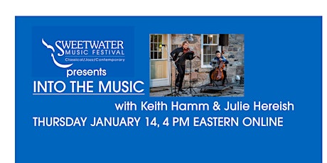 SweetWater Presents Into the Music with Keith Hamm & Julie Hereish primary image