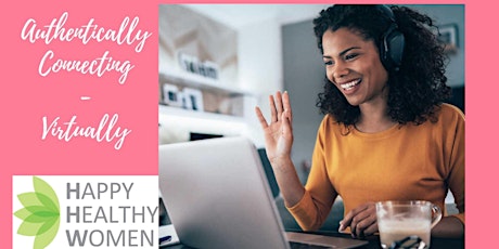 Authentically Connecting over Coffee - Happy Healthy Women Coquitlam tickets