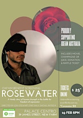 QLD COMMITTEE FOR OXFAM AUSTRALIA: ROSEWATER OPENING NIGHT SCREENING primary image