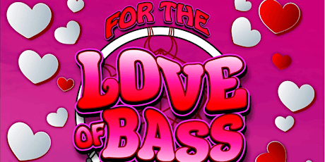 For the Love of Bass