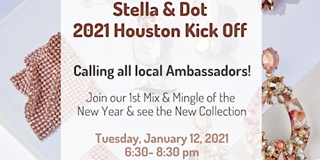 Houston: Stella & Dot Ambassador 2021 Kick Off primary image