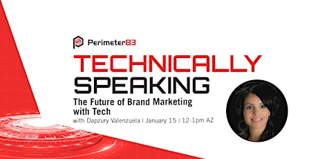 Technically Speaking: The Future of Brand Marketing with Tech