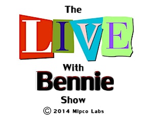 The LIVE with Bennie Show! - First Anniversary Celebration primary image