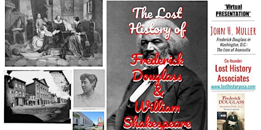 Lost History of Frederick Douglass, Shakespeare & the Washington Theatre