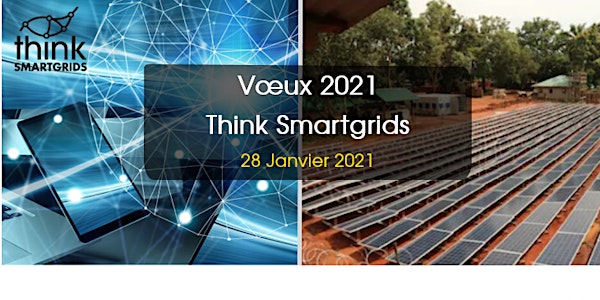 Voeux 2021 de Think Smartgrids