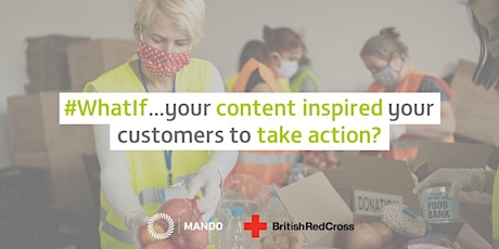 WhatIf...your content inspired your customers to take action? primary image