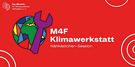 M4F Klimawerkstatt: Nähkästchen-Session mit VAUDE