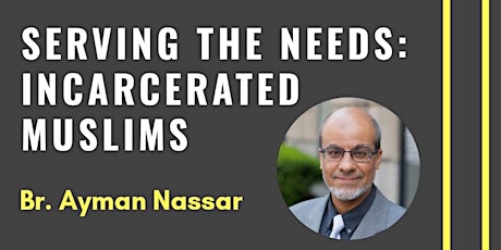 Serving the Needs of Incarcerated Muslims primary image