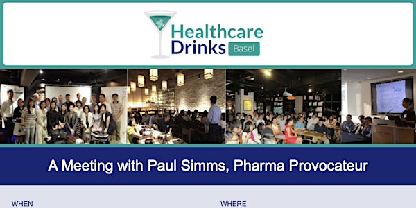 A Meeting with Paul Simms, Pharma Provocateur