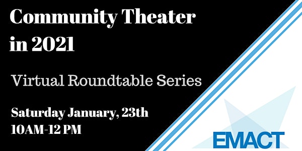 Community Theater - Roundtable Discussion