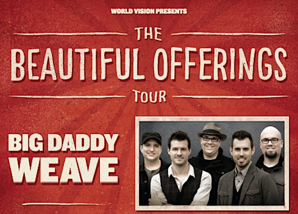 Beautiful Offerings Tour | Oceanside, CA | Big Daddy Weave, Jason Gray, Citizen Way and Lauren Daigle!