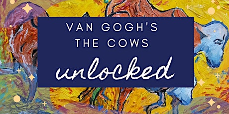 Van Gogh's The Cows Unlocked primary image