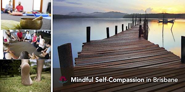 Mindful Self-Compassion in Brisbane | Oct 2021