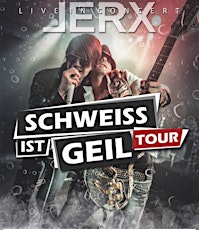 Hauptbild für BERLIN - SCHWEISS IST GEIL - TOUR / JERX @ COMET 20.02.1015