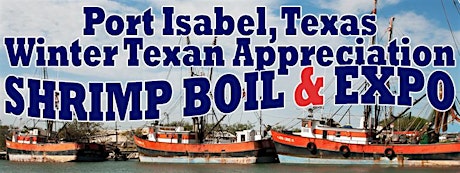 Winter Texan Appreciation Shrimp Boil & Expo primary image
