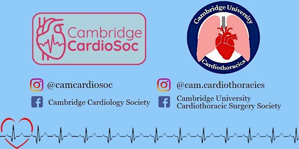 Cambridge Cardiology and Cardiothoracics Conference 2021